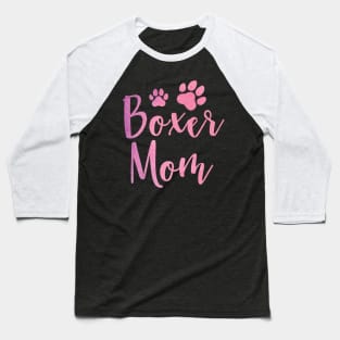 Boxer Mom, Cute Boxer Lover Dog Owner Baseball T-Shirt